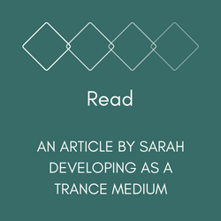 Developing as a trance medium - article